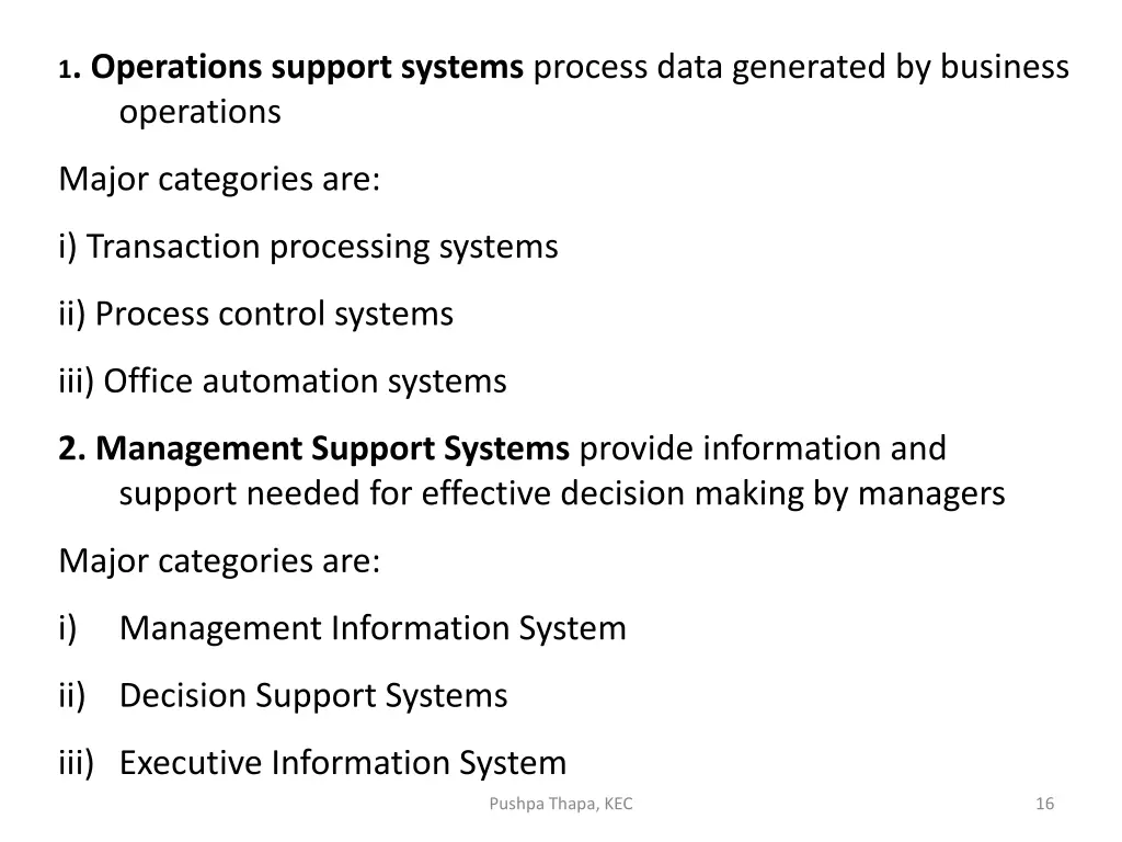 1 operations support systems process data