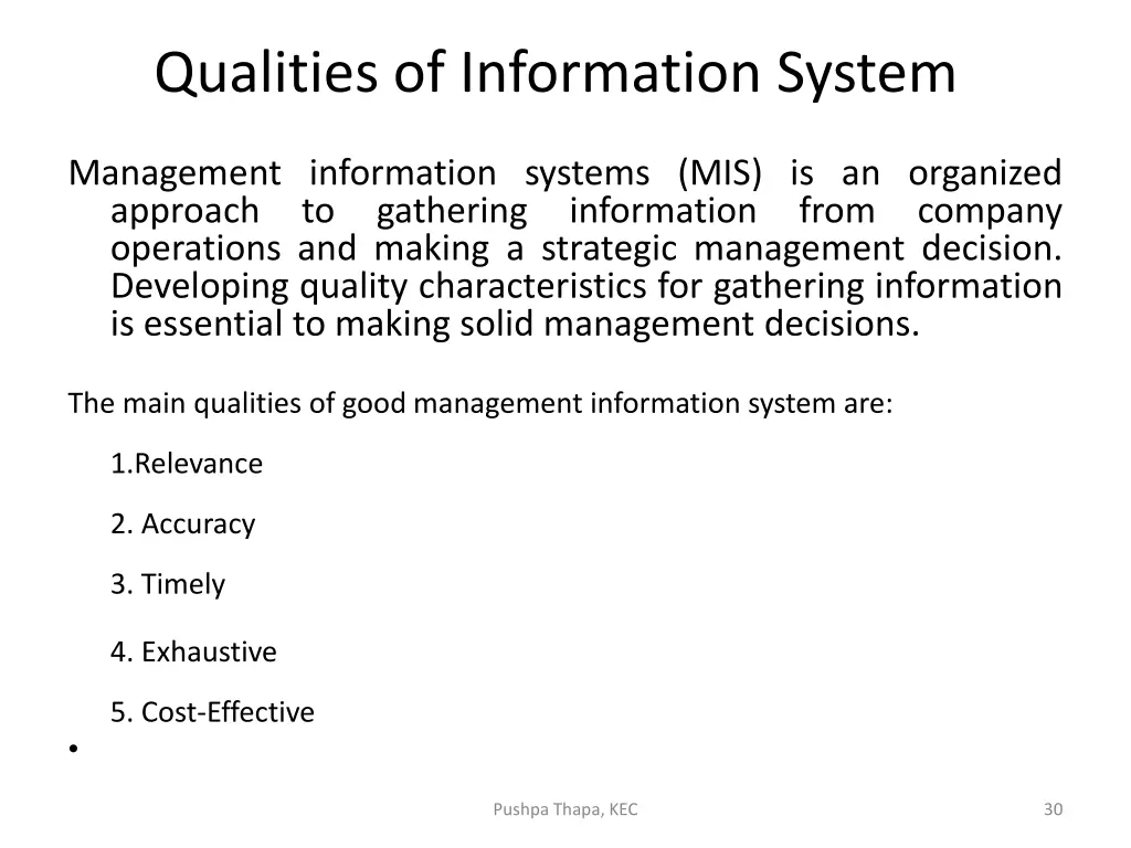 qualities of information system