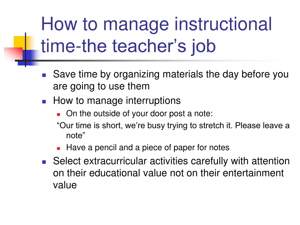 how to manage instructional time the teacher s job