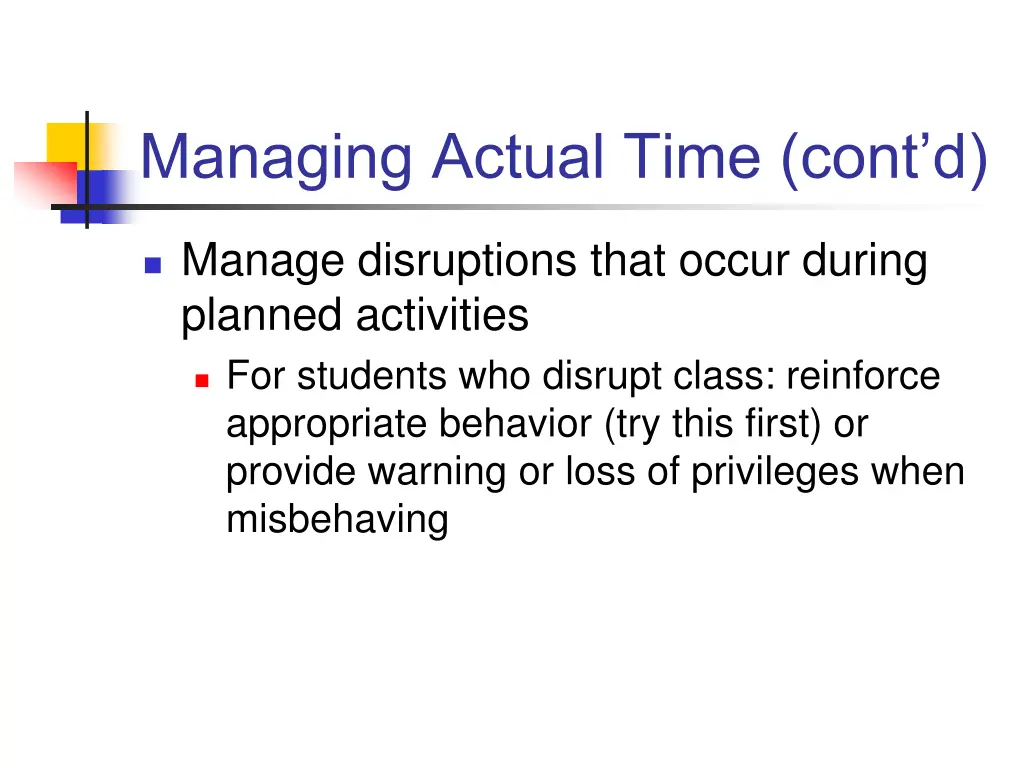managing actual time cont d