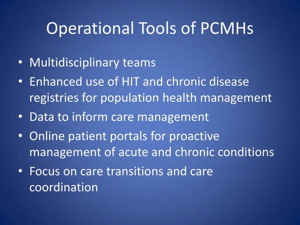 operational tools of pcmhs