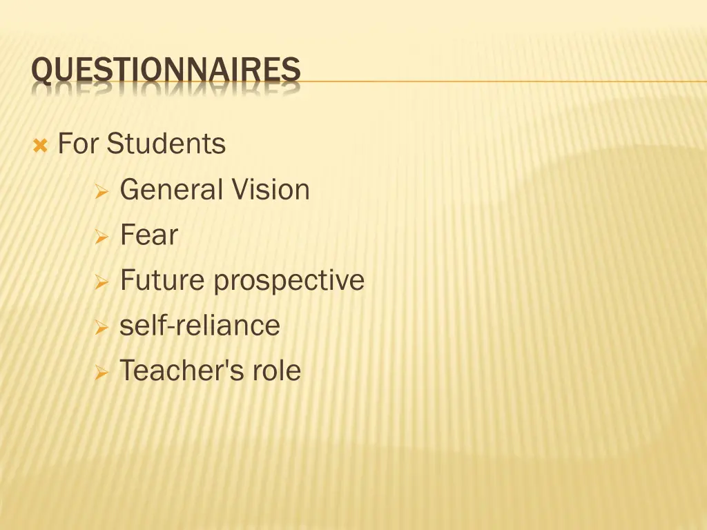 questionnaires