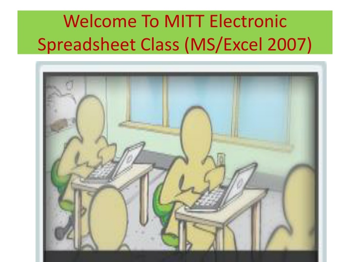 welcome to mitt electronic spreadsheet class