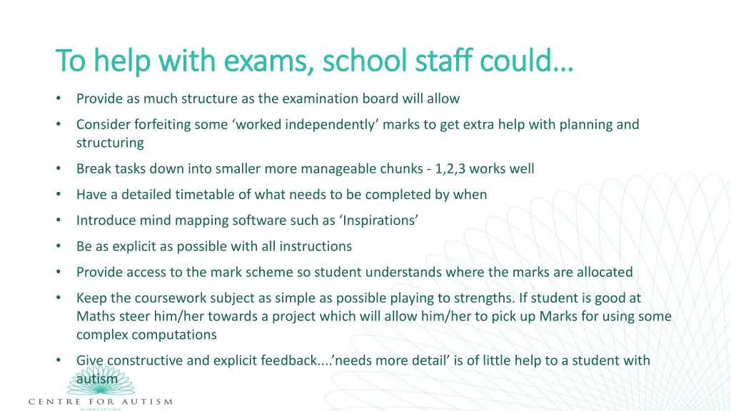 to help with exams school staff could to help