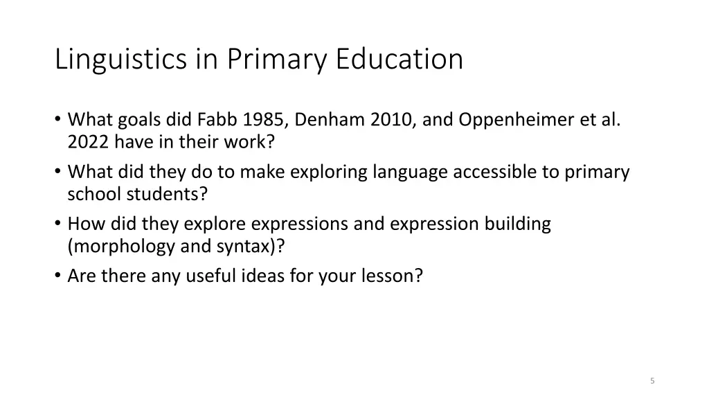 linguistics in primary education