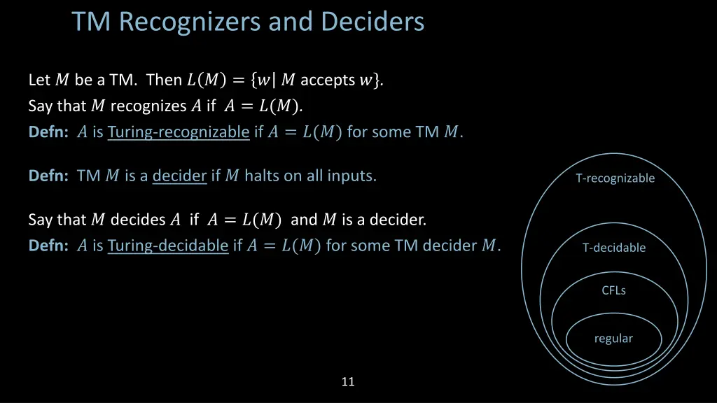 tm recognizers and deciders