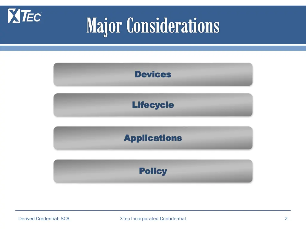 major considerations