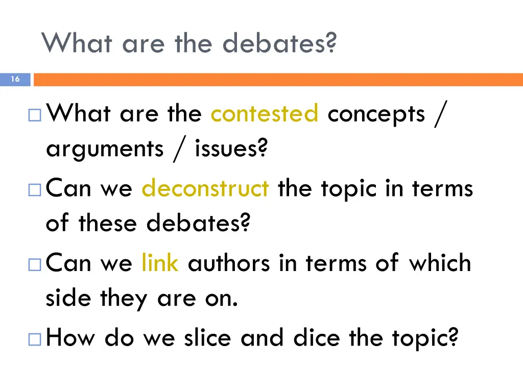 what are the debates