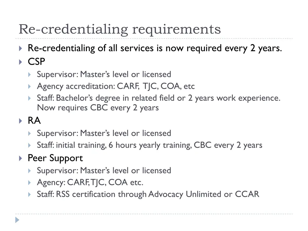 re credentialing requirements
