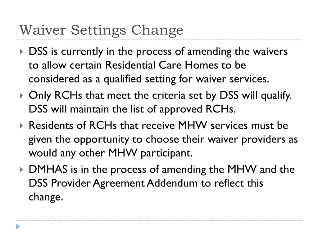 waiver settings change