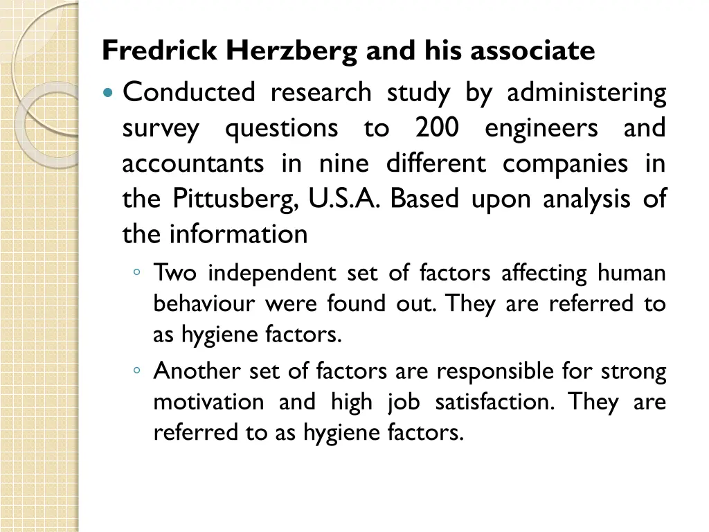 fredrick herzberg and his associate conducted
