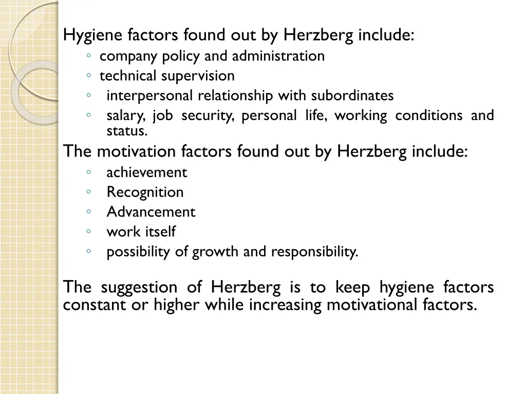 hygiene factors found out by herzberg include