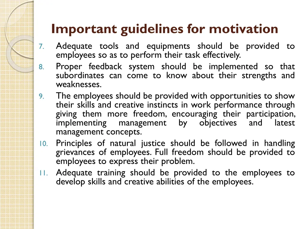 important guidelines for motivation adequate