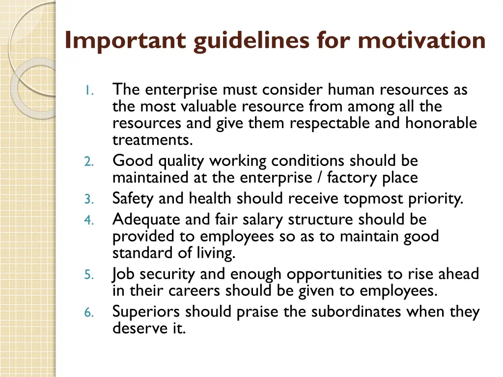 important guidelines for motivation