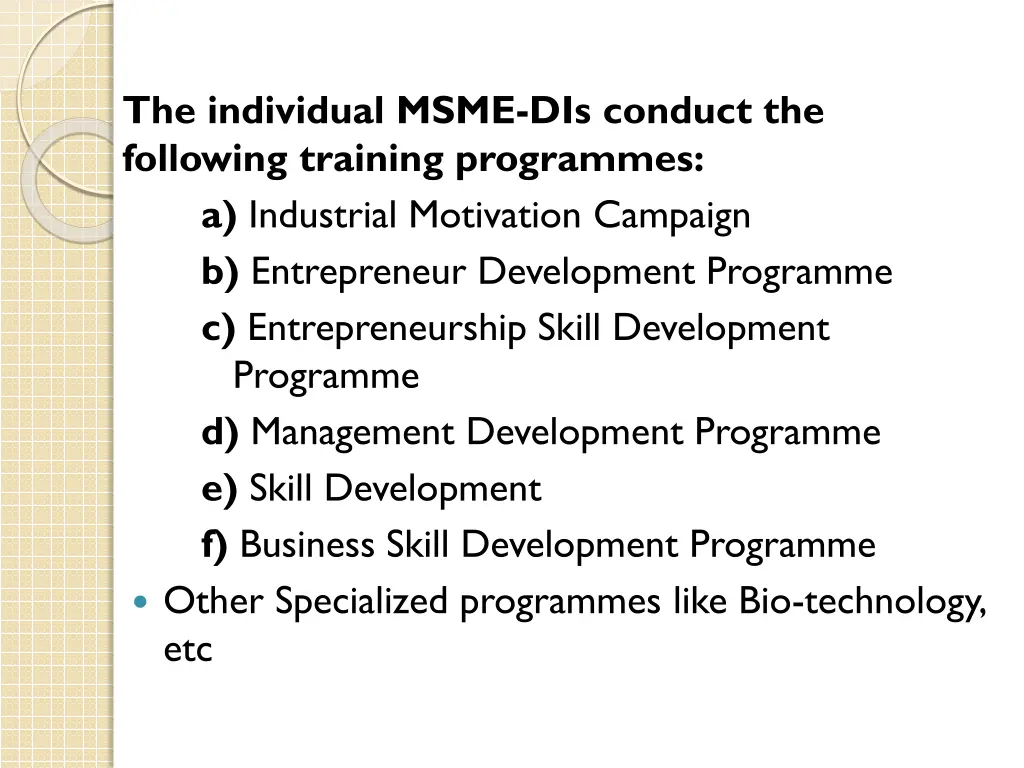 the individual msme dis conduct the following