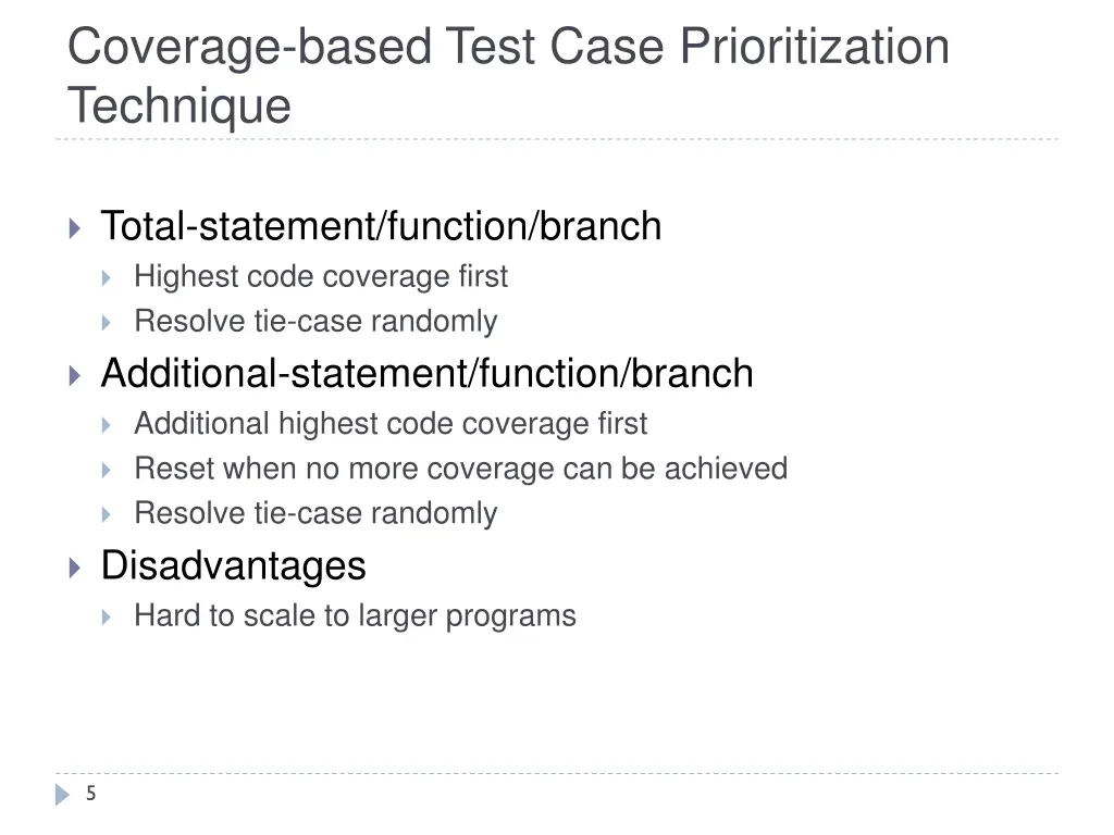 coverage based test case prioritization technique
