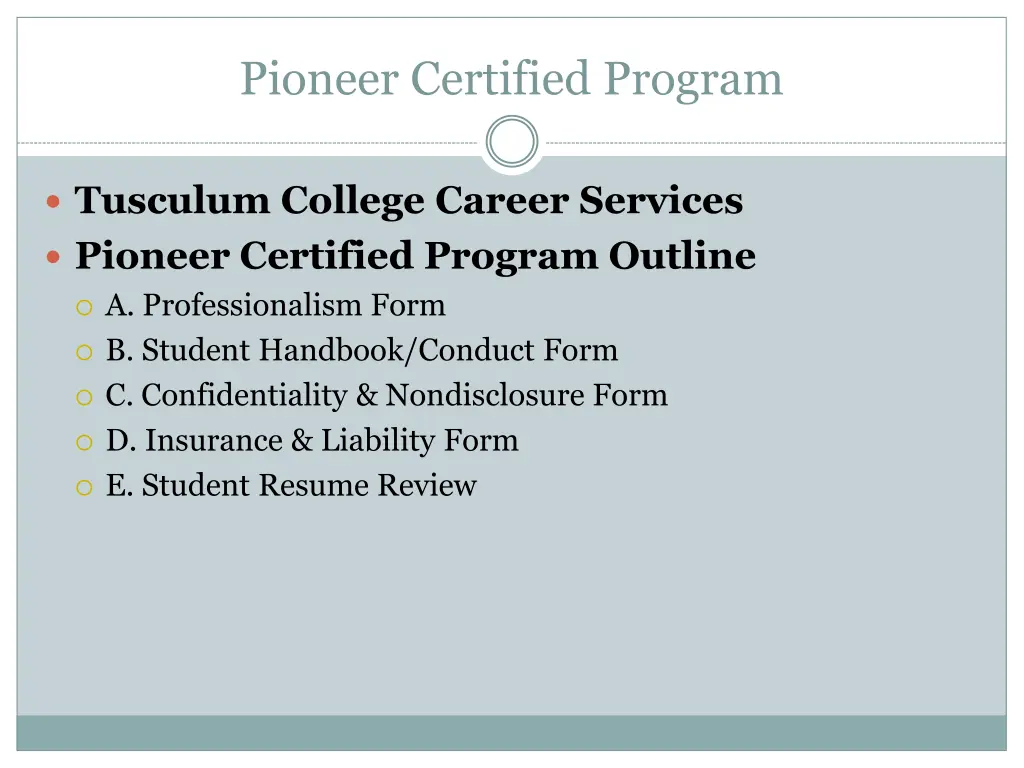 pioneer certified program