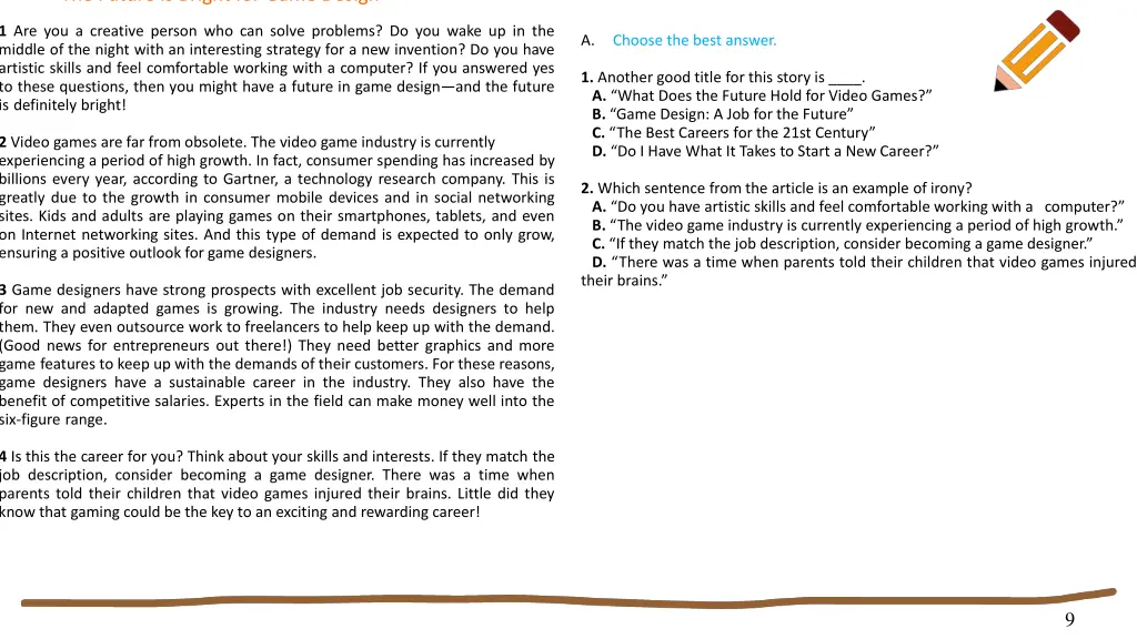 the future is bright for game design