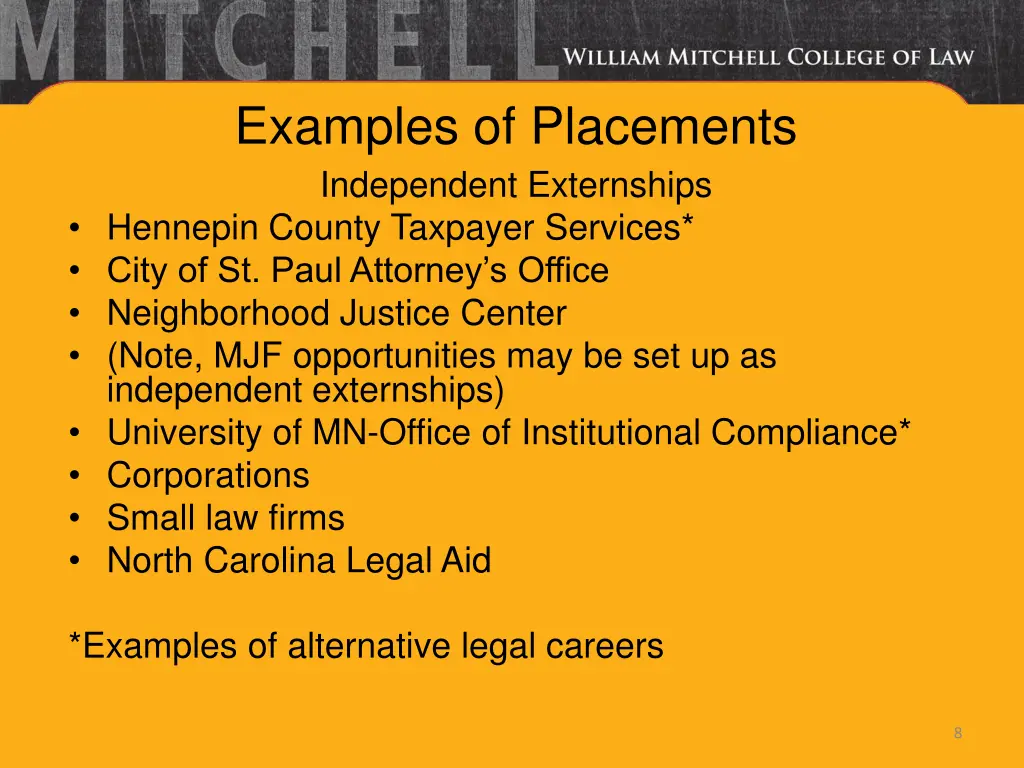 examples of placements independent externships