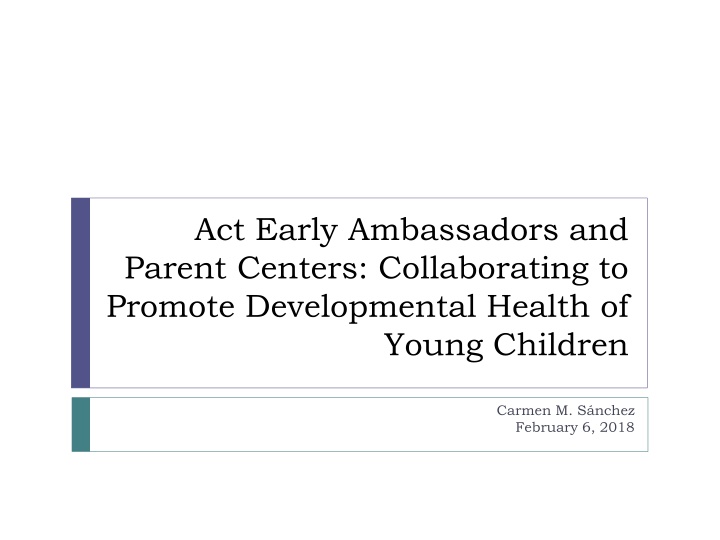 act early ambassadors and parent centers