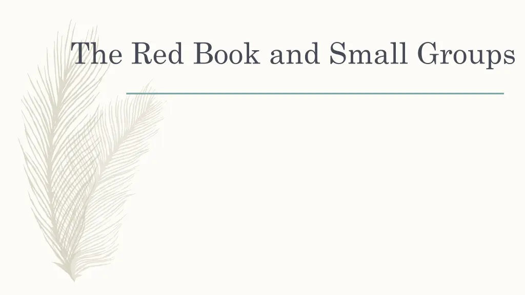 the red book and small groups