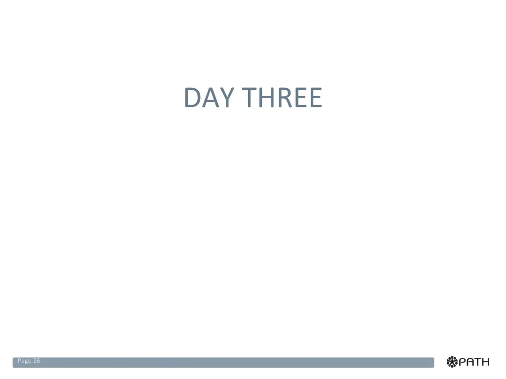 day three