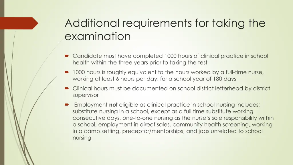 additional requirements for taking the examination