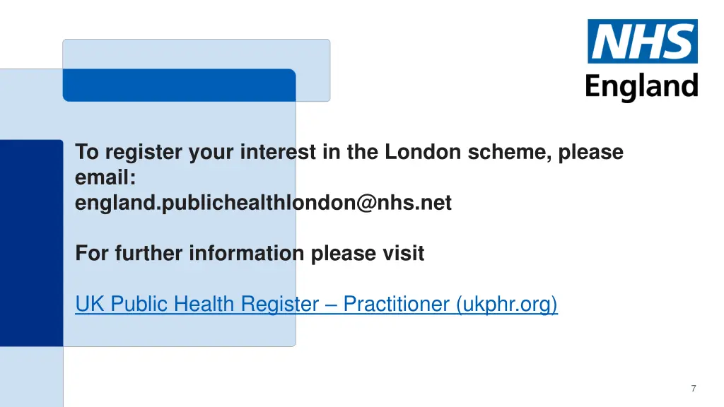 to register your interest in the london scheme