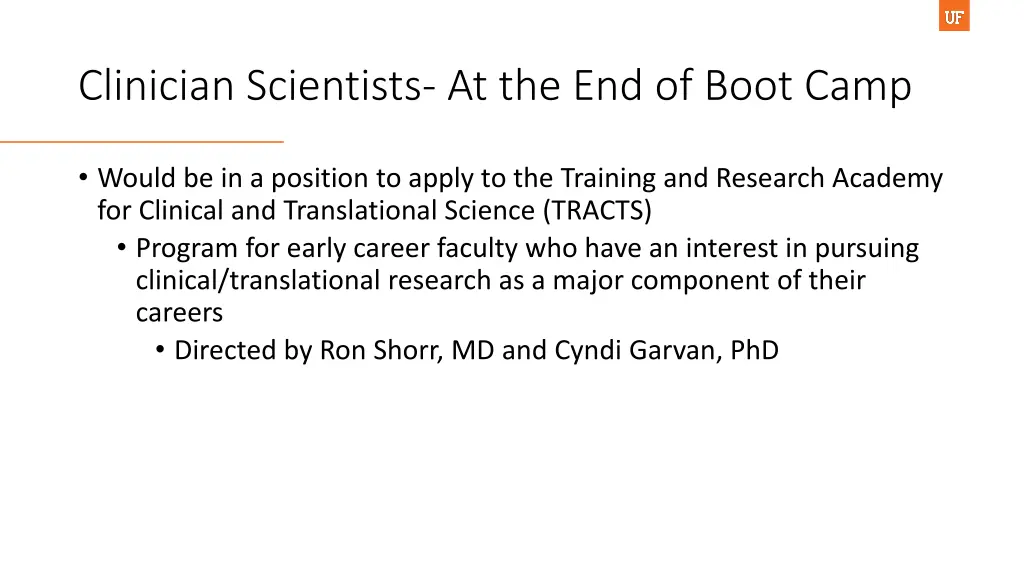 clinician scientists at the end of boot camp