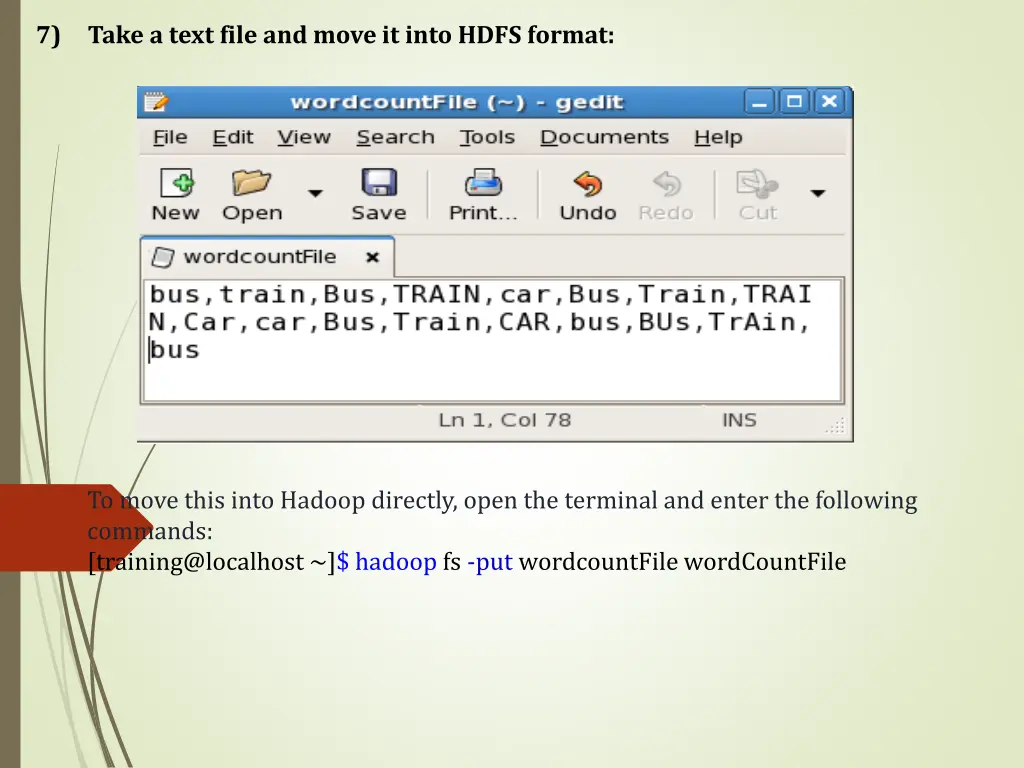 7 take a text file and move it into hdfs format