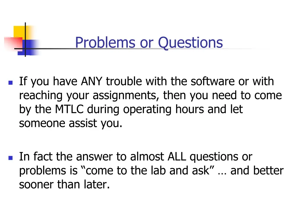 problems or questions