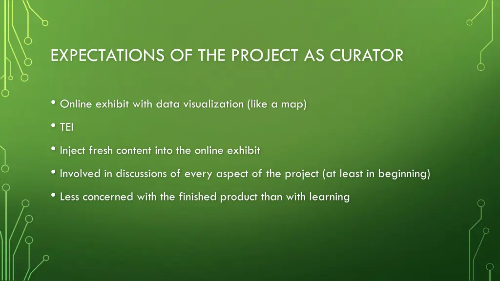 expectations of the project as curator