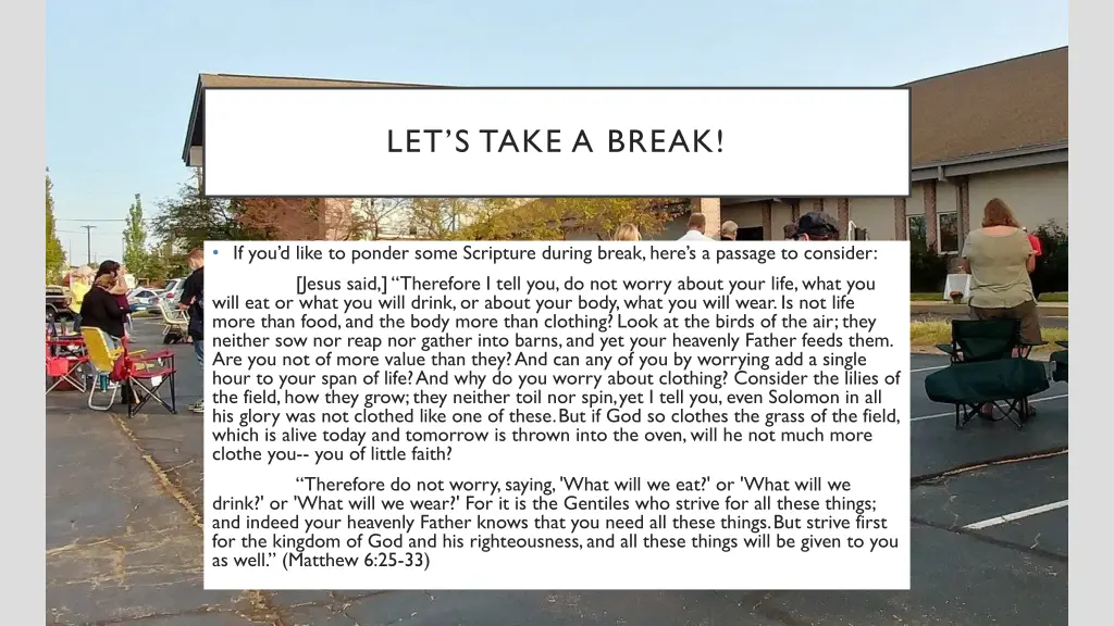 let s take a break