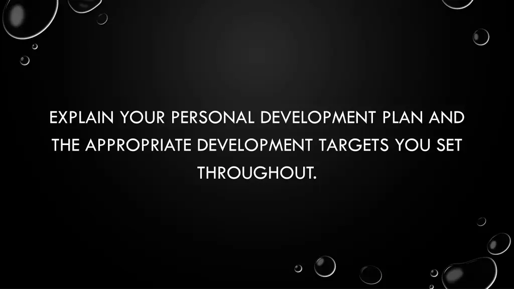 explain your personal development plan