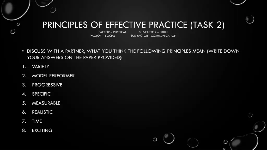 principles of effective practice task 2 factor