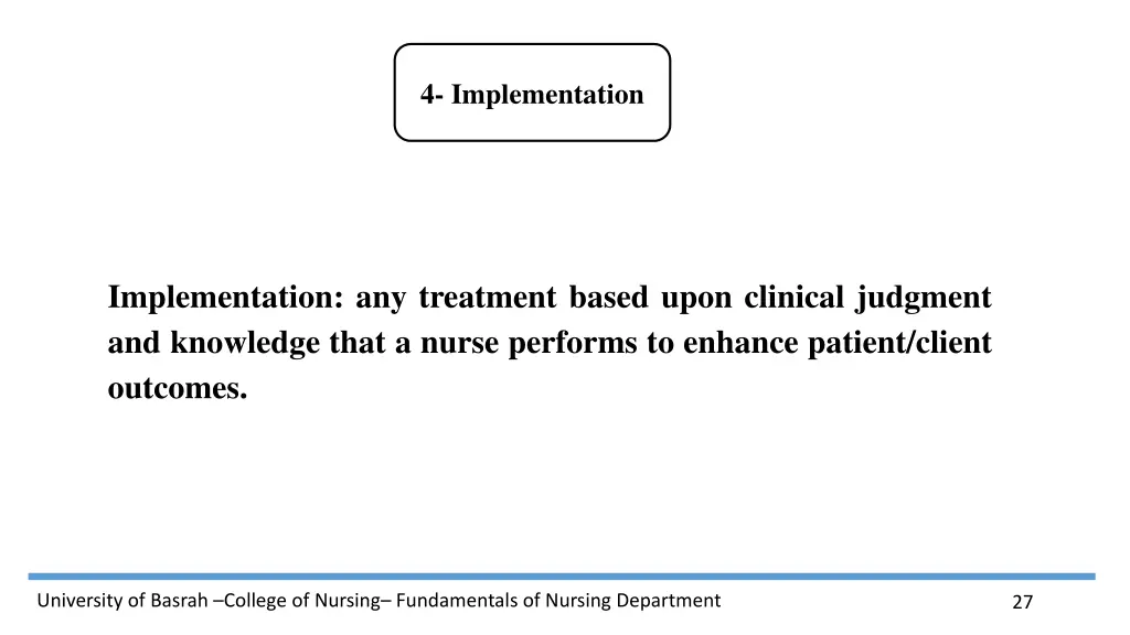 4 implementation
