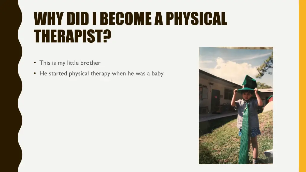 why did i become a physical therapist