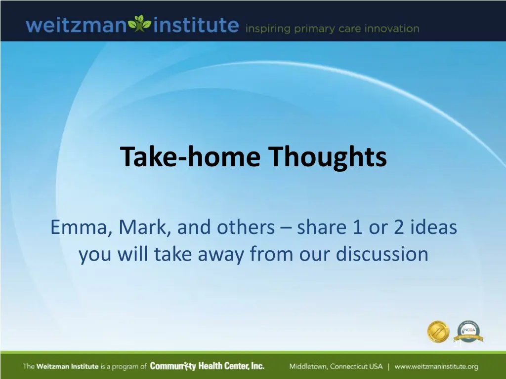 take home thoughts