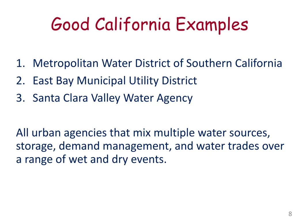 good california examples