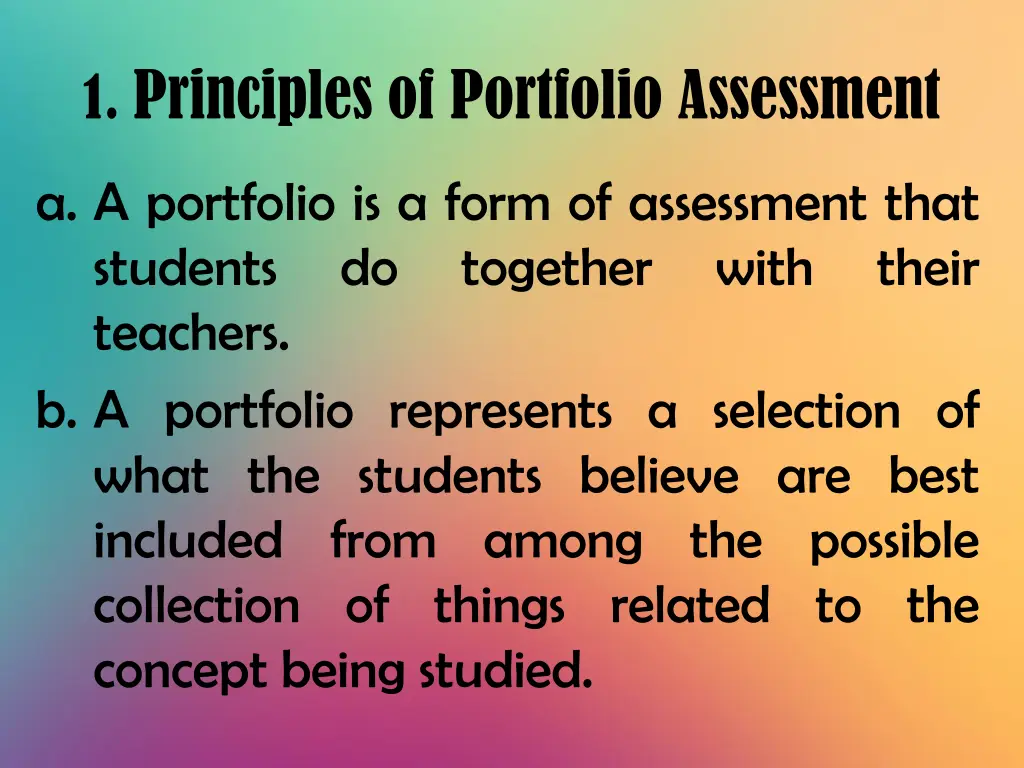 1 principles of portfolio assessment