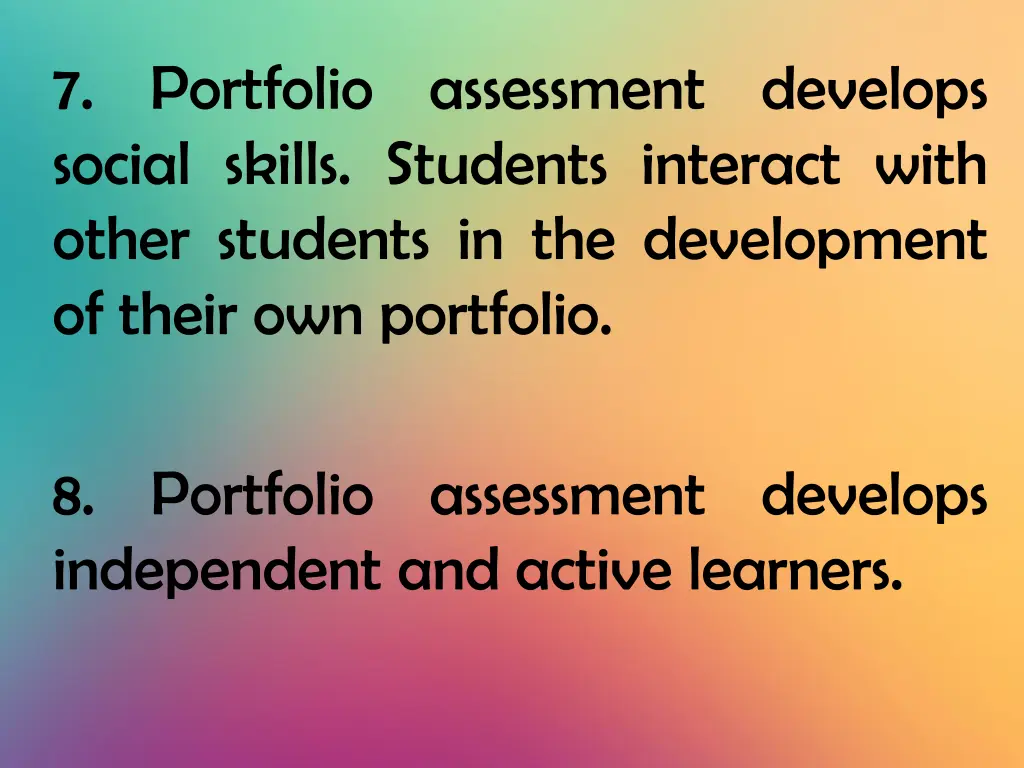 7 portfolio assessment develops social skills