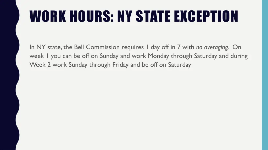 work hours ny state exception