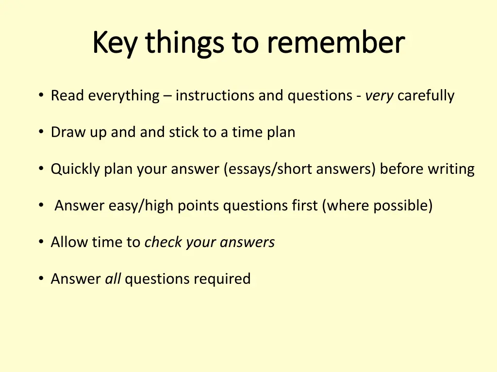 key things to remember key things to remember