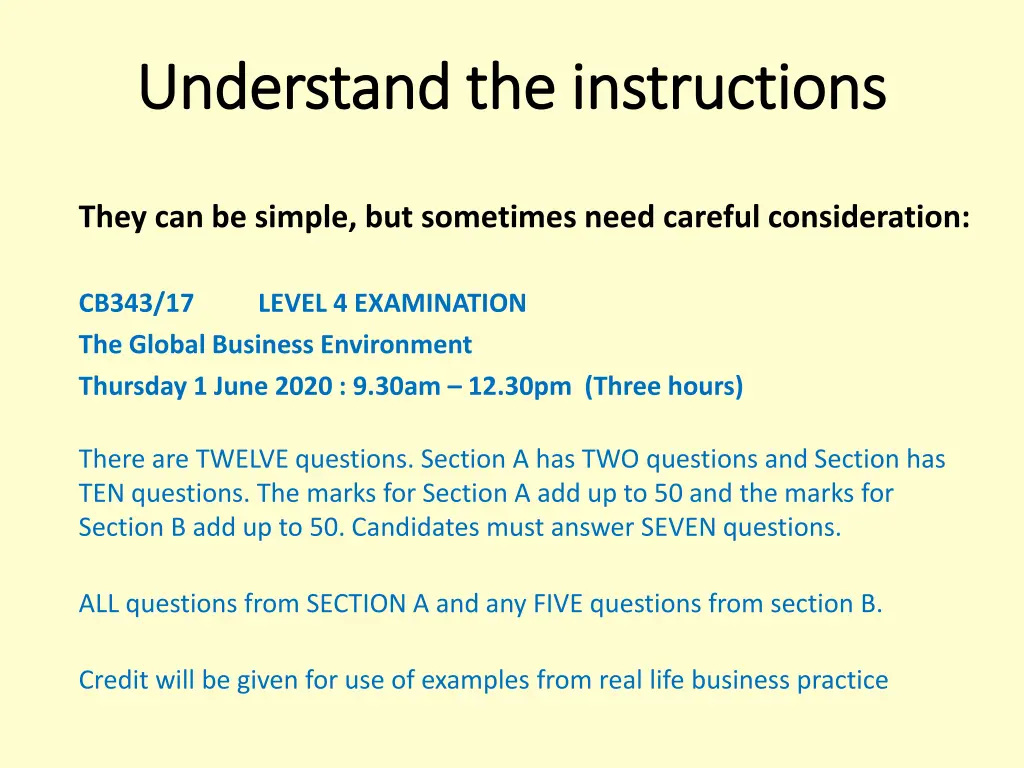understand the instructions understand