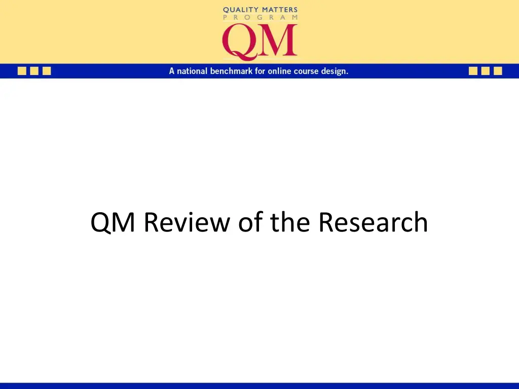 qm review of the research