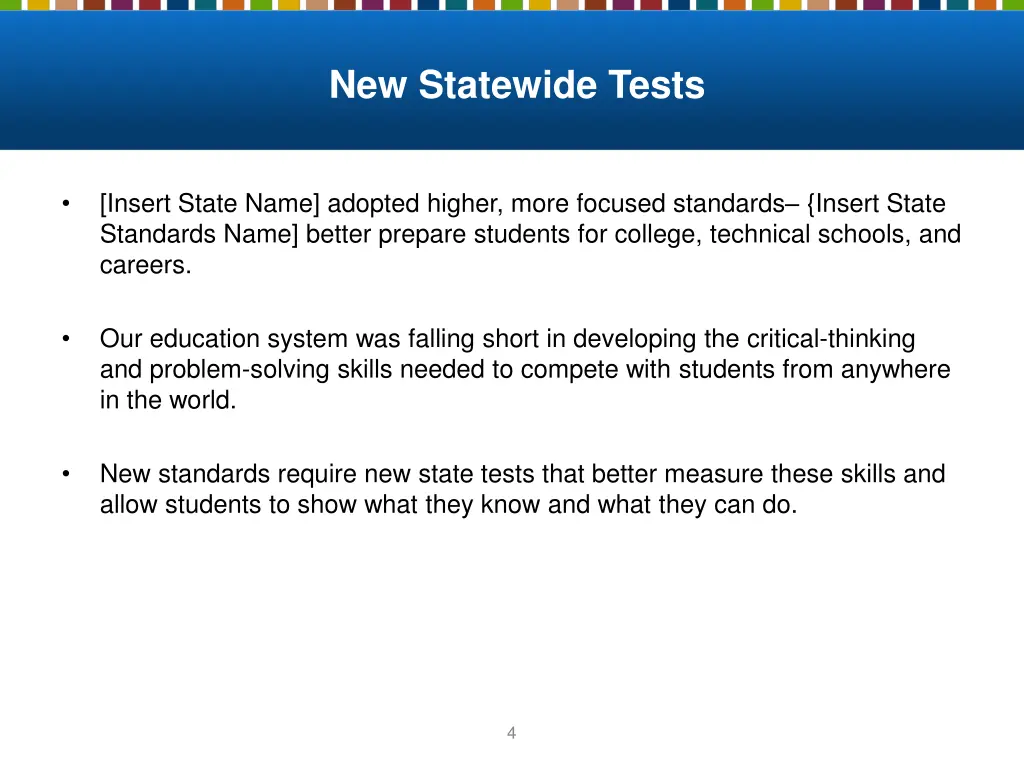 new statewide tests
