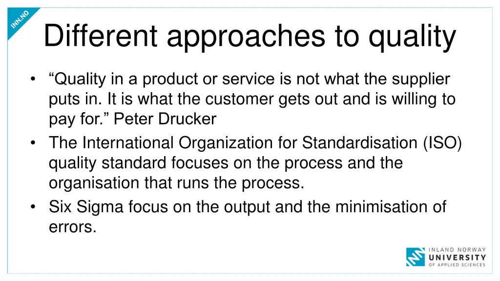 different approaches to quality