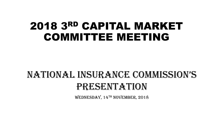 2018 3 rd capital market committee meeting