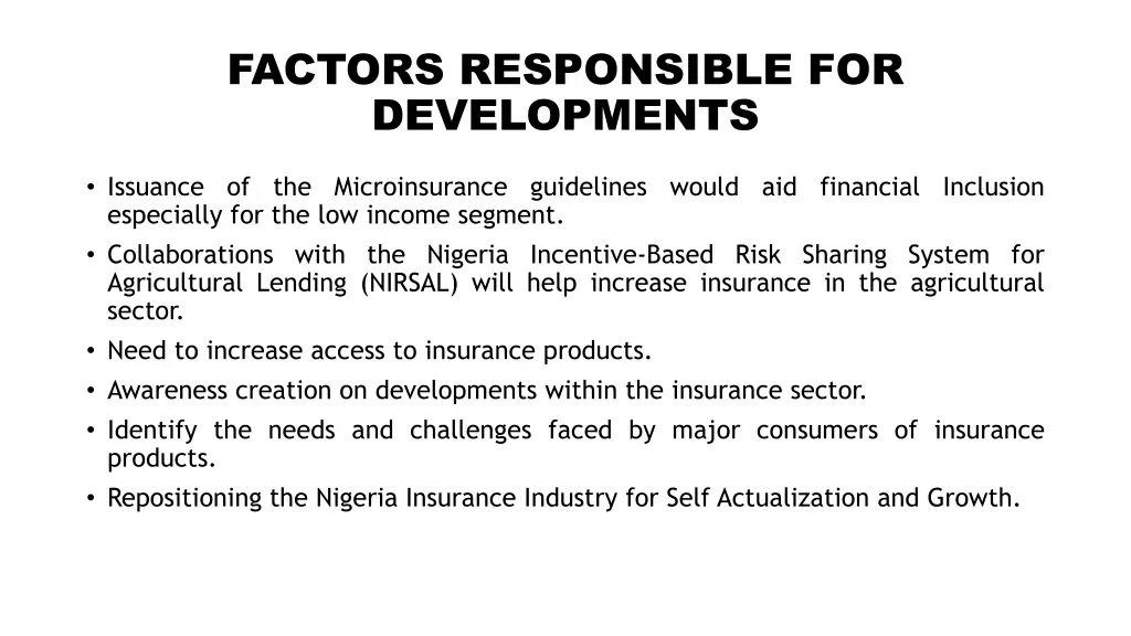 factors responsible for developments