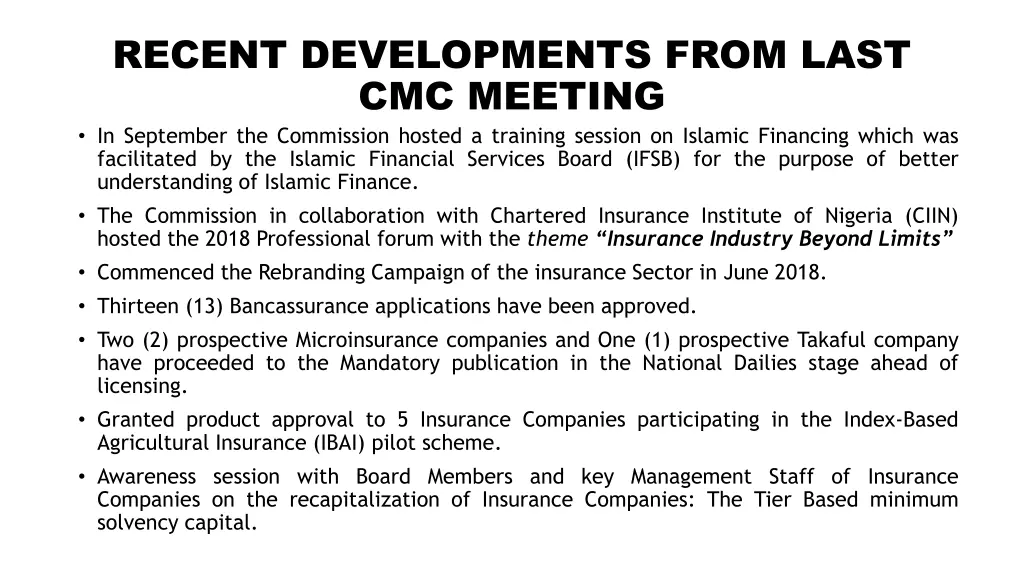 recent developments from last cmc meeting